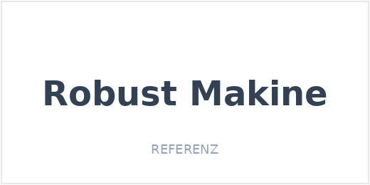 Robust Makine